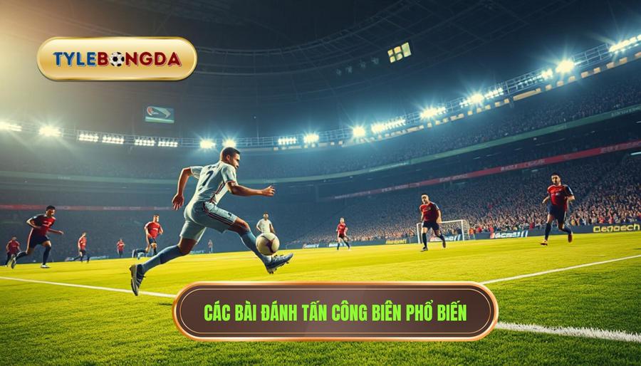 Các bài đánh tấn công biên phổ biến